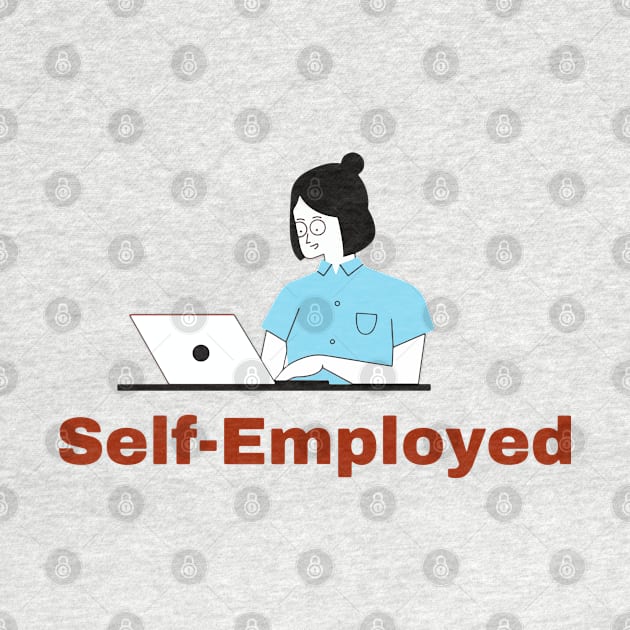 Self employed by dmerchworld